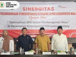 DPRD Kabupaten Malang terus mendorong penguatan peran Badan Permusyawaratan Desa (BPD)