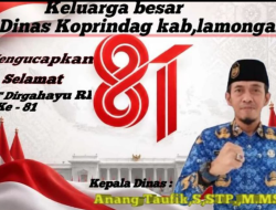 Dinas Koprindag Kabupaten Lamongan Ucapan Hari HUT RI Ke-81